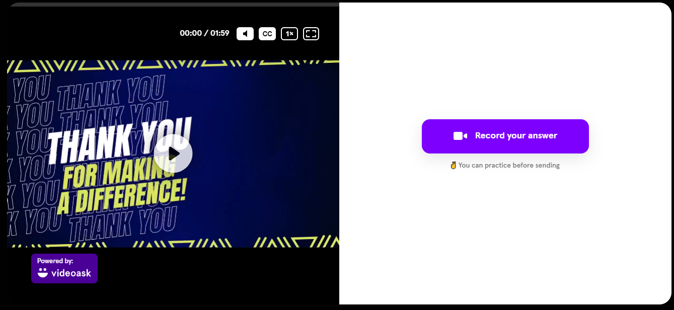 Split-screen interface: left video player showing a slide saying 'THANK YOU FOR MAKING A DIFFERENCE!'; right white panel with a purple 'Record your answer' button and a note underneath. The bottom-left shows 'Powered by videoask' badge.