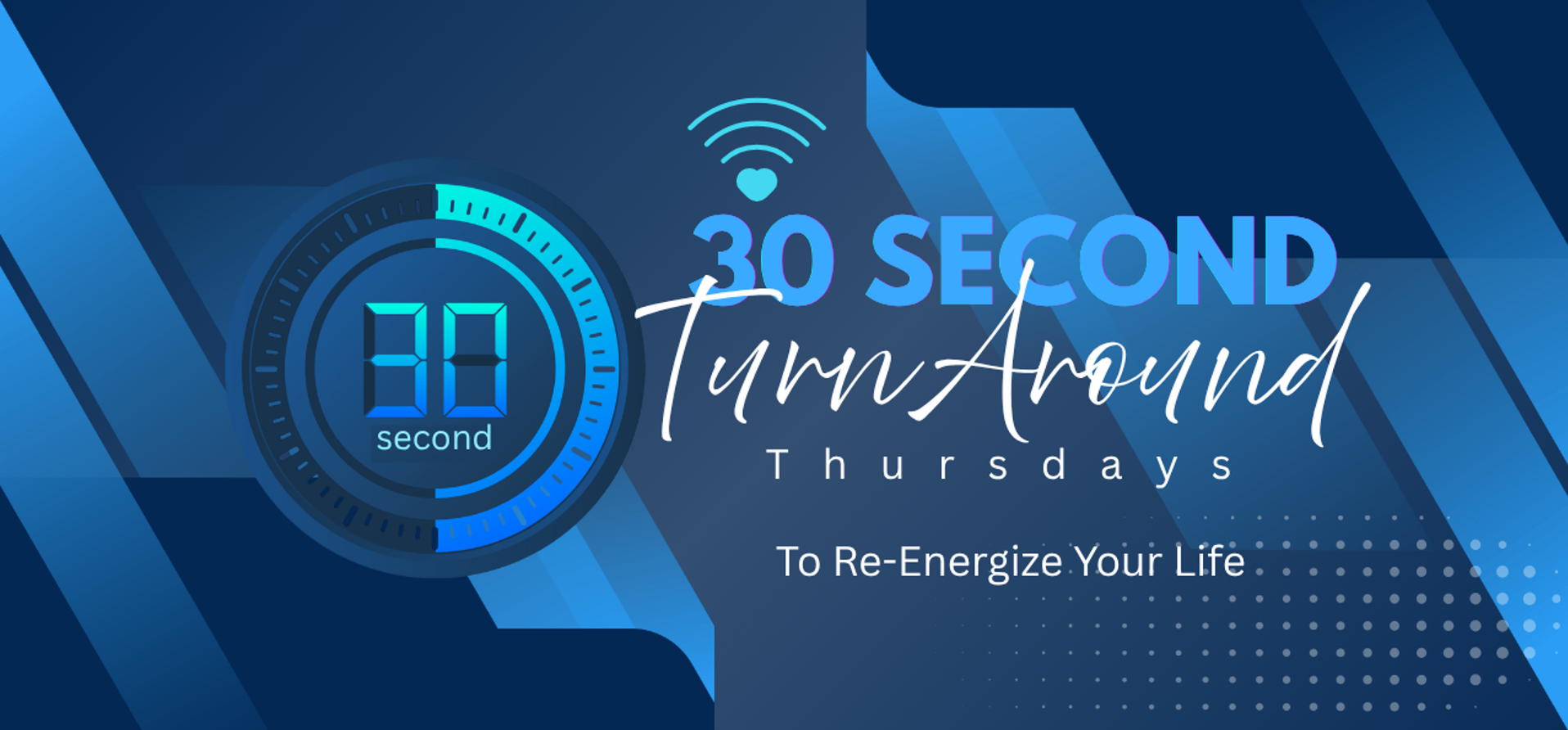 Banner promoting '30 Second Think Around Thursdays' with a blue timer graphic and the tagline 'To Re-Energize Your Life'