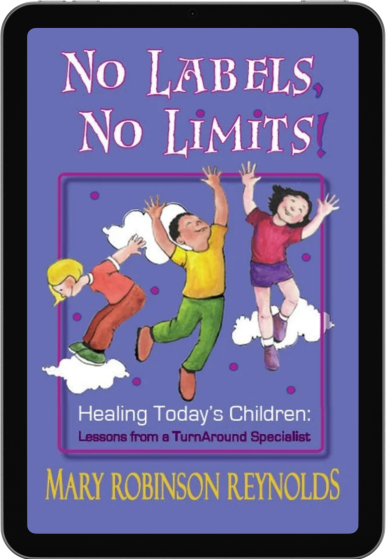 Book cover for 'No Labels, No Limits!' showing three children jumping on clouds, with subtitle about healing today's children and author Mary Robinson Reynolds