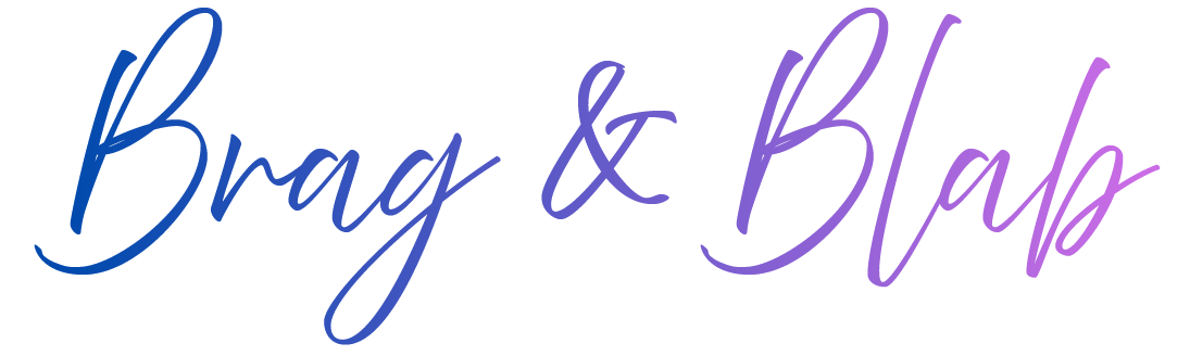 Brand logo reading 'Brag & Blab' in blue-to-purple gradient script.