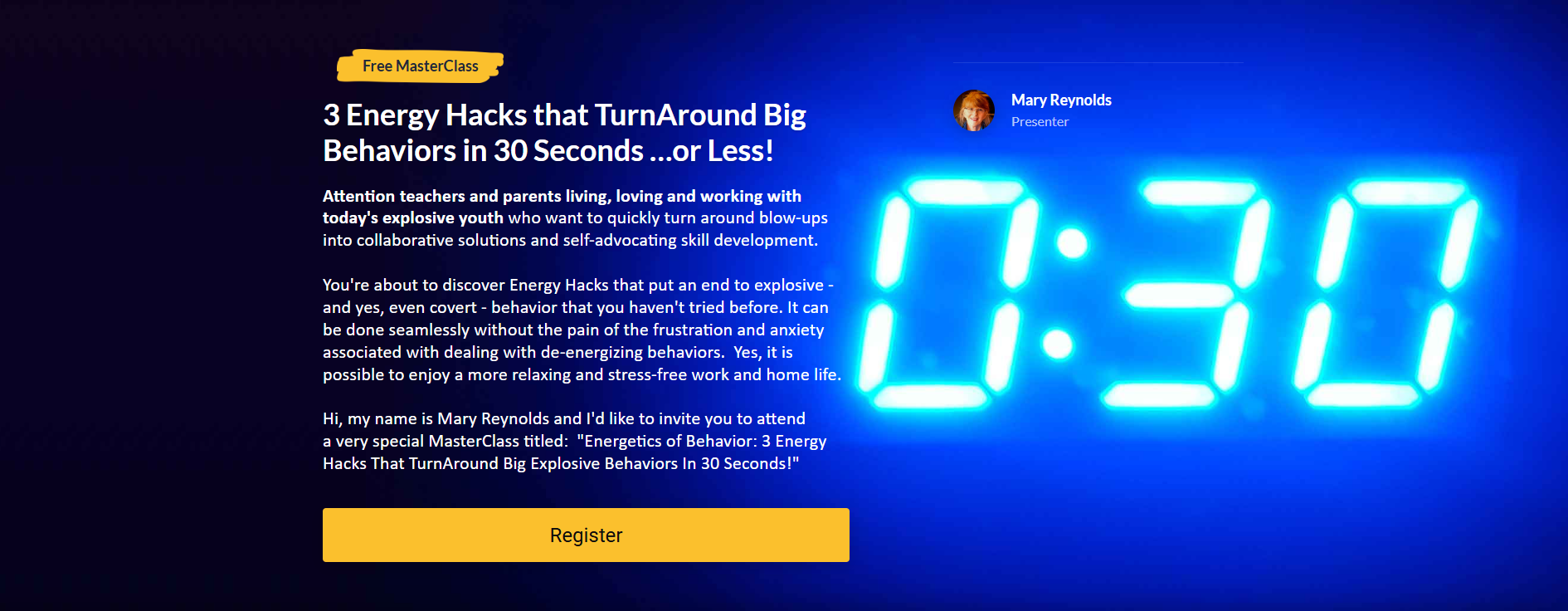 Hero banner for a Free MasterClass: bold white headline on the left with a yellow badge reading 'Free MasterClass', descriptive paragraphs, and a large yellow 'Register' button; on the right, presenter Mary Reynolds with a blue neon clock graphic in the background.